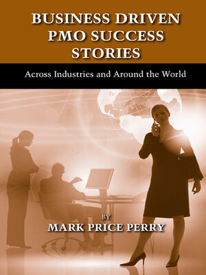 cover image of Business Driven PMO Success Stories